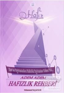 Adım Adım Hafızlık Rehberi