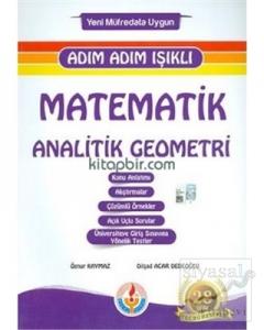 Adım Adım Işıklı Matematik Analitik Geometri