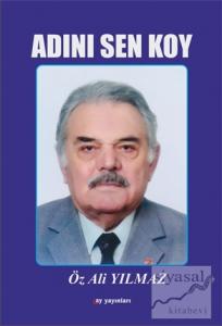 Adını Sen Koy