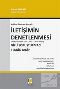 Adli ve Önleme Amaçlı İletişimin Denetlenmesi