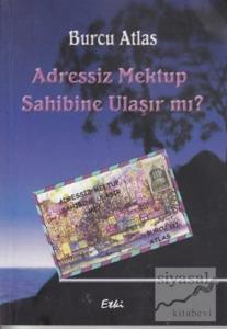 Adressiz Mektup Sahibine Ulaşır mı?
