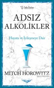 Adsız Alkolikler - Kısaltılmış Klasikler Serisi