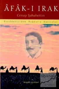 Afak-ı Irak Kızıldeniz'den Bağdat'a Hatıralar
