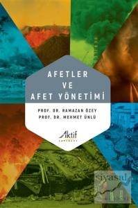 Afetler ve Afet Yönetimi