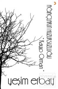 Ağaçların Huzursuzluğu