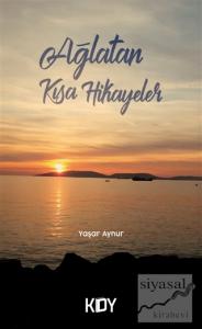 Ağlatan Kısa Hikayeler