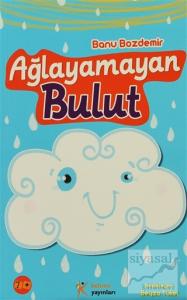 Ağlayamayan Bulut