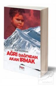 Ağrı Dağı'ndan Akan Irmak