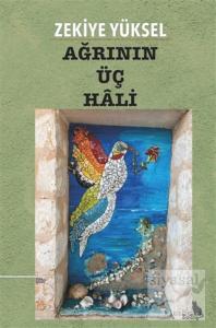 Ağrının Üç Hali