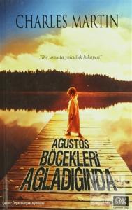 Ağustos Böcekleri Ağladığında