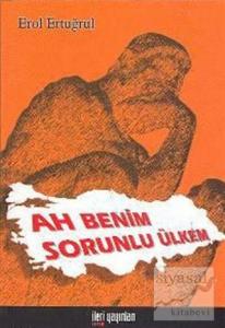 Ah Benim Sorunlu Ülkem
