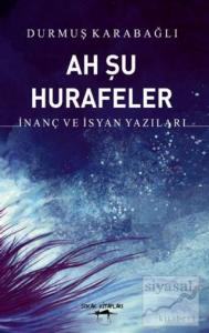 Ah Şu Hurafeler