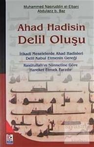 Ahad Hadisin Delil Oluşu