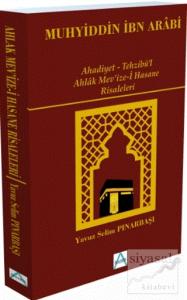 Ahadiyet - Tehzibü'l Ahlak Mev'ize-i Hasane Risaleleri Ahadiyet - Tehzibü'l Ahlak Mev'ize-i Hasane Risaleleri
