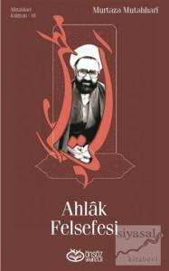 Ahlak Felsefesi Ahlak Felsefesi
