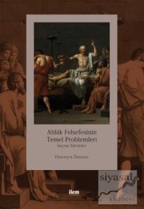 Ahlak Felsefesinin Temel Problemleri