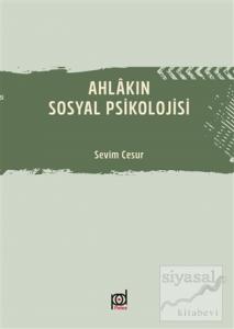 Ahlakın Sosyal Psikolojisi