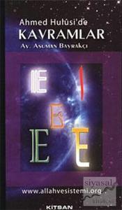 Ahmed Hulusi'de Kavramlar E