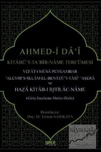 Ahmed-i Da'i Kitabü't-Taʽbir-Name Tercümesi