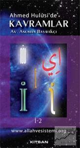 Ahmet Hulusi'de Kavramlar İ-2