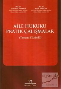 Aile Hukuku Pratik Çalışmalar (Ciltli) Aile Hukuku Pratik Çalışmalar (Ciltli)