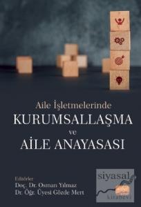 Aile İşletmelerinde Kurumsallaşma ve Aile Anayasası