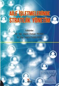 Aile İşletmelerinde Stratejik Yönetim