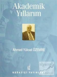 Akademik Yıllarım