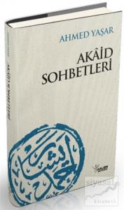 Akaid Sohbetleri (Ciltli)