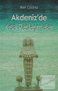 Akdeniz'de Kısa Paslaşmalar