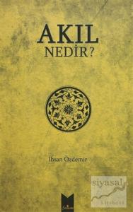 Akıl Nedir?