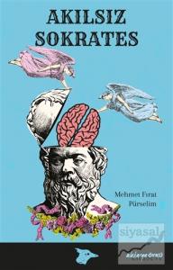 Akılsız Sokrates