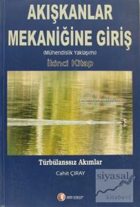 Akışkanlar Mekaniğine Giriş (İkinci Kitap)