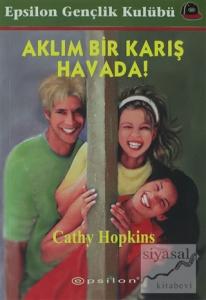 Aklım Bir Karış Havada!