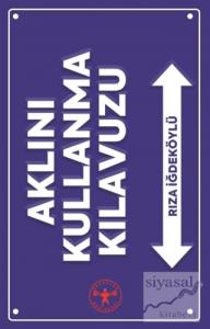 Aklını Kullanma Kılavuzu
