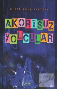 Akortsuz Yolcular