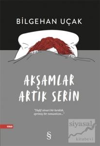 Akşamlar Artık Serin