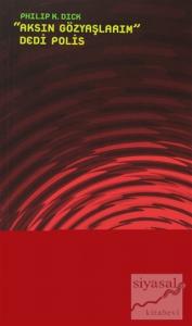 Aksın Gözyaşlarım Dedi Polis