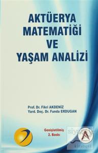 Aktüerya Matematiği ve Yaşam Analizi