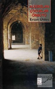 Aldırılan Çocuklar Örgütü