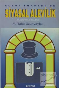 Alevi İnanışı ve Siyasal Alevilik