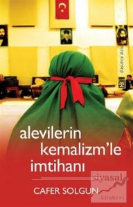 Alevilerin Kemalizm'le İmtihanı