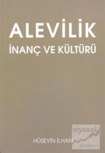 Alevilik : İnanç ve Kültürü