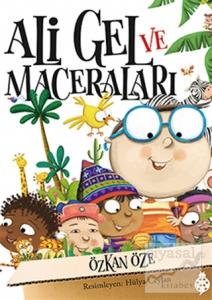 Ali Gel ve Maceraları