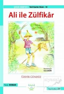 Ali ile Zülfikar - Yerli Eserler Dizisi - 18