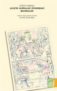 Alice'in Harikalar Diyarındaki Maceraları