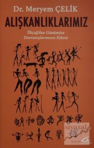 Alışkanlıklarımız
