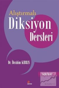 Alıştırmalı Diksiyon Dersleri
