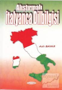 Alıştırmalı İtalyanca Dilbilgisi