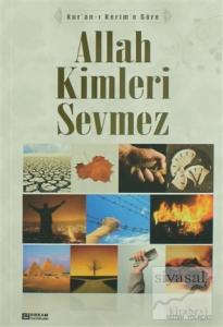Allah Kimleri Sevmez